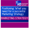 Positioning: What you need for a successful Marketing Strategy