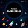 Astro 101: Black Holes